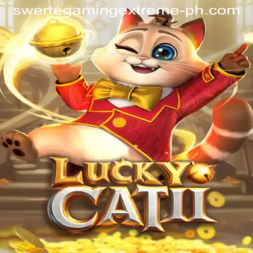 Discover the Thrills of LuckyCatII: The Ultimate SwerteGaming Extreme Experience