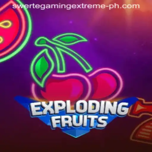 ExplodingFruits: Dive into the Adventure of SwerteGaming Extreme